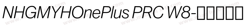 NHGMYHOnePlus PRC W8字体转换